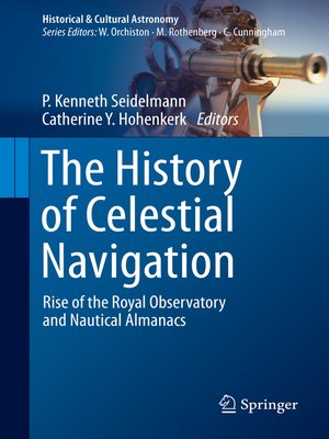 cover image of The History of Celestial Navigation